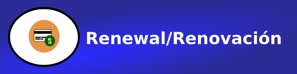 Renewal/Renovación